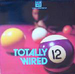 Various  Totally Wired 12