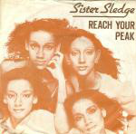 Sister Sledge  Reach Your Peak