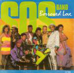 S.O.S. BAND - Borrowed Love - 45T x 1