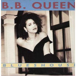 B.B. Queen  Blueshouse