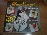 Hans Versnel & De Meestermixers Lekker Swingen Met Die Hap 