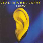 JEAN MICHEL JARRE - Calypso - 45T x 1