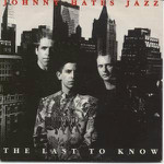 Johnny Hates Jazz  The Last To Know