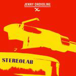 Stereolab  Jenny Ondioline