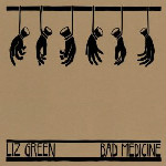 Liz Green Bad Medicine