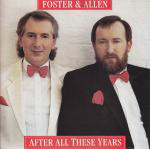 Foster & Allen - After All Those Years