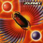 Journey - Who's Crying Now