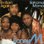 Boney M.  I'm Born Again
