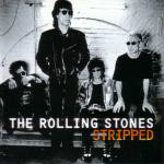 Stripped - Rolling Stones