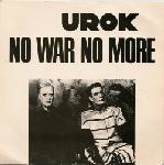 Urok  No War No More