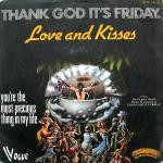 Love And Kisses Thank God It's Friday