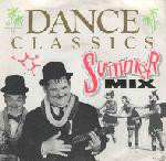 Various  Dance Classics - The Summer Mix