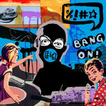 BANG ON - Sic - CD