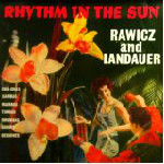 Rawicz & Landauer Rhythm In The Sun