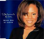 Deborah Cox - Who Do U Love Record