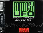 Fantasy UFO  Mind, Body, Soul