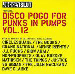 Various  Disco Pogo For Punks In Pumps Vol. 12