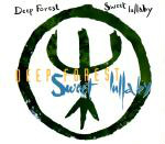 Deep Forest  Sweet Lullaby