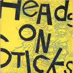 Heads On Sticks Second Feed
