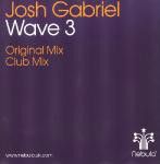 Josh Gabriel  Wave 3