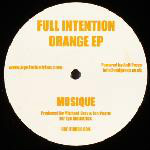 Full Intention  Orange EP