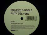 Maurice & Noble  Faith Delivers (Ashtrax Mixes)