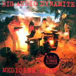 Big Audio Dynamite  Medicine Show