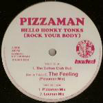 Pizzaman Hello Honky Tonks (Rock Your Body) 