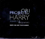 OBI Project feat. Harry Baby, Can I Get Your Number 