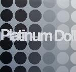 Platinum Doll Let Love Live
