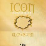 Icon Featuring DJ Oberon  Slowburn