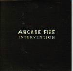 Arcade Fire  Intervention