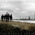 Jim Jones Revue - The Savage Heart