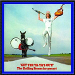 Rolling Stones - Get Yer Ya-ya's Out! - The Rolling Stones In Conce