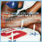 Carl Cox / Various  The Carl Cox / Muzik 5th Birthday Mix CD