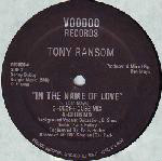 Tony Ransom  In The Name Of Love