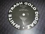 White Trash Gold Diggaz  Music for Jeepz EP