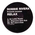 Robbie Rivera Presents Invasion  Relax