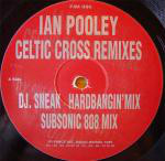 Ian Pooley  Celtic Cross (Remixes)