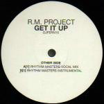R.M. Project  Get It Up