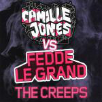Camille Jones vs. Fedde Le Grand  The Creeps