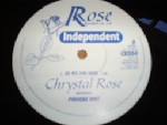Chrystal Rose Featuring Phoebe One  Independent
