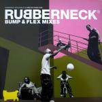Rubberneck Feat. Blue Keep On Giving Love (Bump & Flex Mixes)