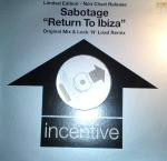 Sabotage Return To Ibiza