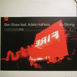 Ben Shaw Feat. Adele Holness  So Strong