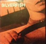Silverfish  Fuckin' Drivin' Or What...E.P.