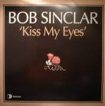 Bob Sinclar Kiss My Eyes