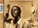 Lighthouse Family Goodbye Heartbreak CD#1