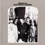 Bob Dylan John Wesley Harding