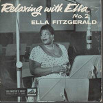 Ella Fitzgerald - Relaxing With Ella No.2